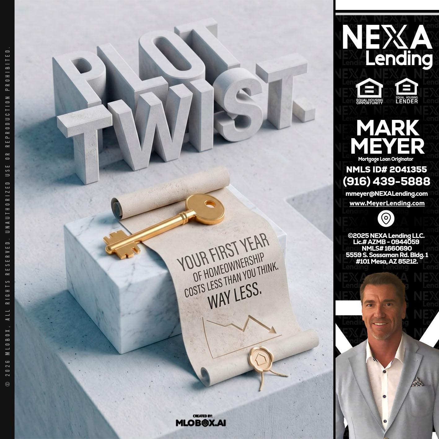 PLOT TWIST - Mark Meyer -Mortgage Loan Originator