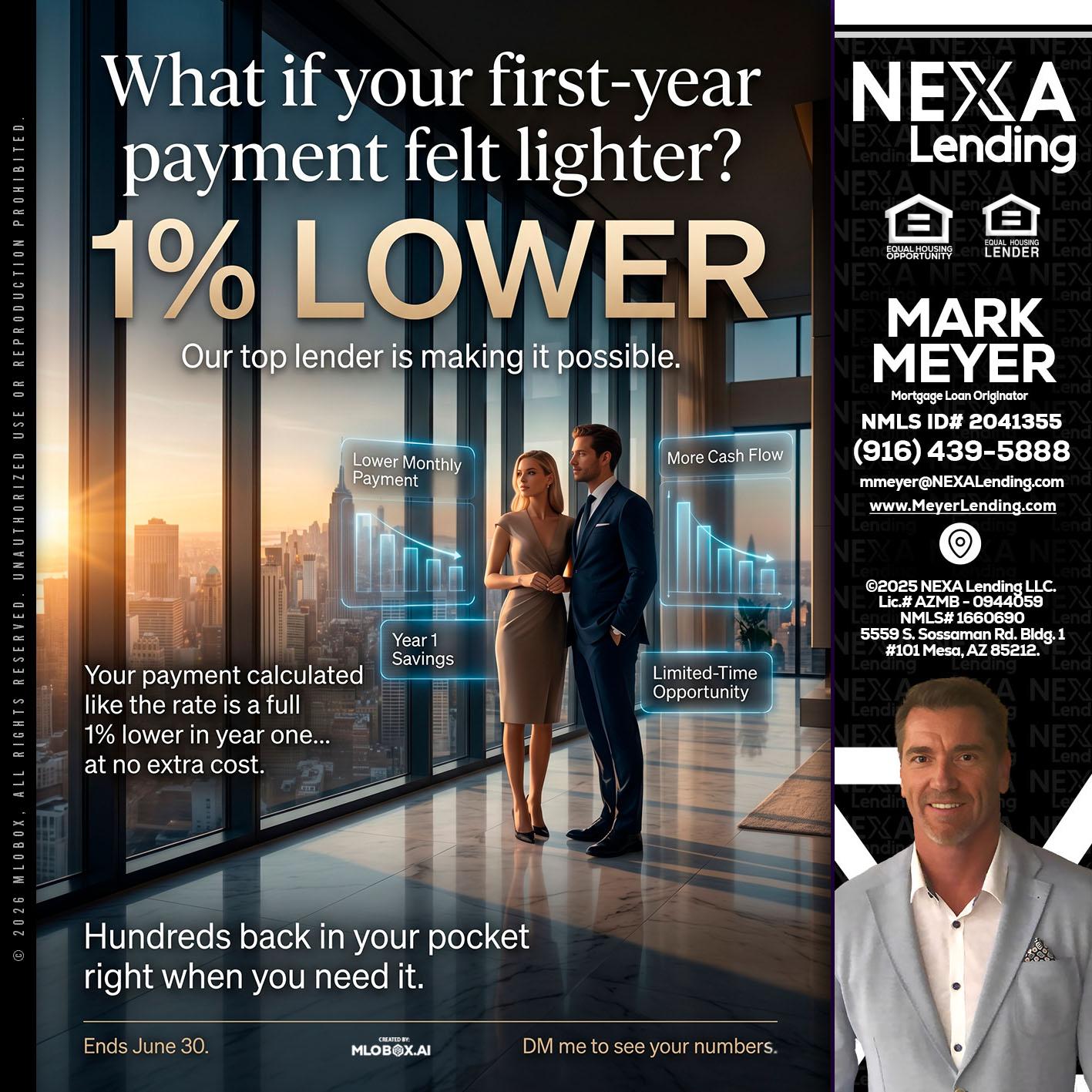 1% LOWER - Mark Meyer -Mortgage Loan Originator