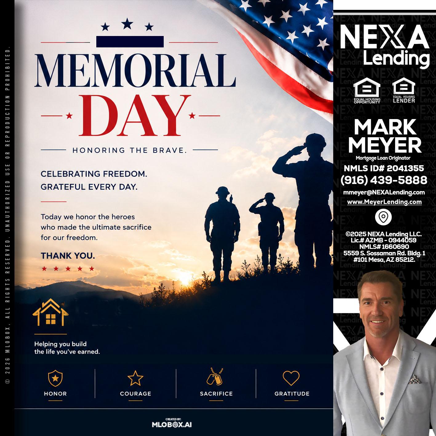 MEMORIAL DAY - Mark Meyer -Mortgage Loan Originator