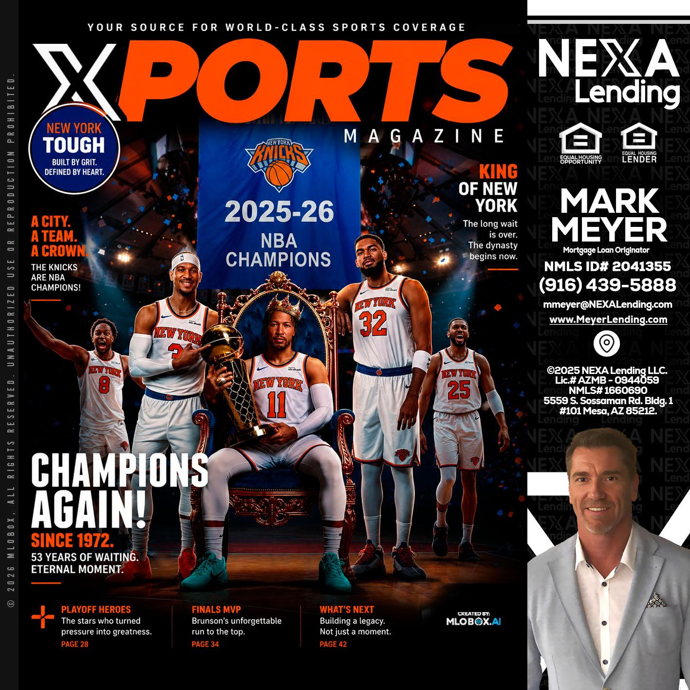 XPORTS MAGAZINE - Mark Meyer -Mortgage Loan Originator